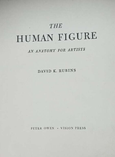 THE HUMAN FIGURE AN ANATOMY FOR ARTISTS