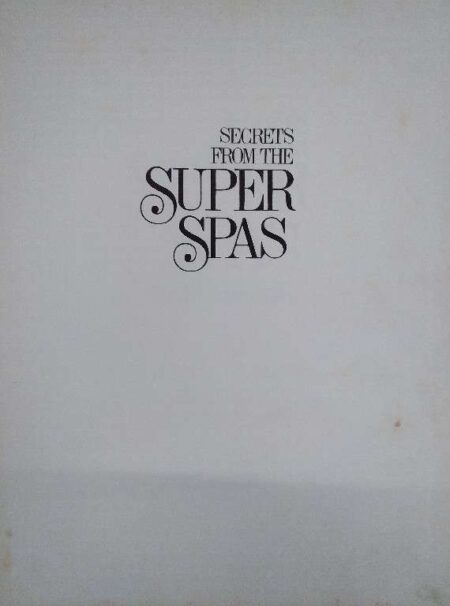 Secrets from the super spas