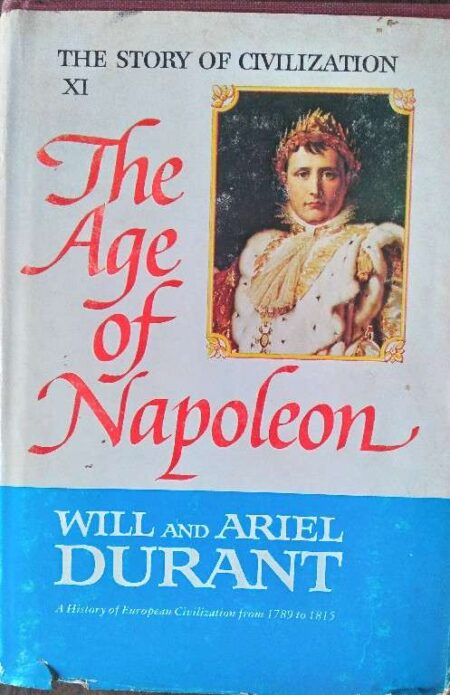 The age of napoleon will and ariel durant