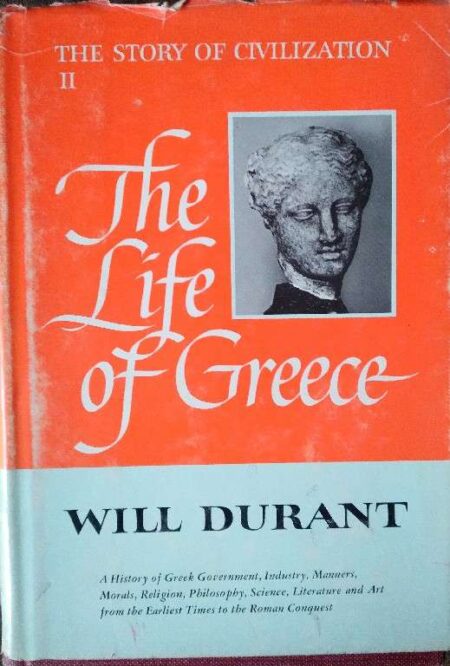 The life of Greece - Will Durant