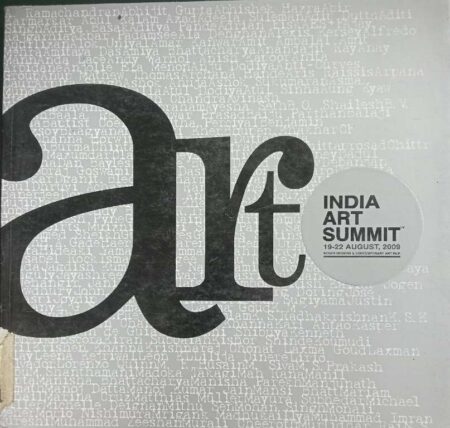 INDIA ART SUMMIT 19-22 AUGUST, 2009 INDIA'S MODERN & CONTEMPORARY ART FAIR