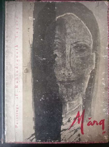 MARG PAINTINGS OF RABINDRANATH TAGORE