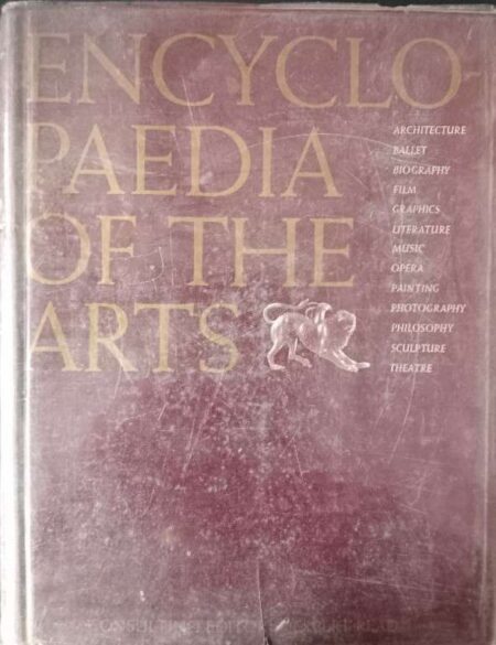 ENCYCLOPAEDIA OF THE ARTS CONSULTING EDITOR HERBERT READ