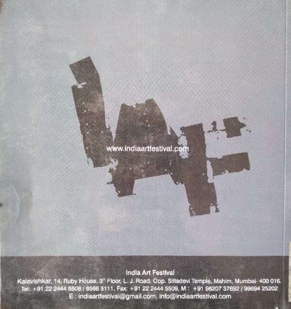 INDIAN ART FESTIVAL INDIA'S CONTEMPORARY ART FAIR 19 - 22 DEC - 2013
