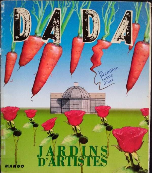 DADA JARDINS D'ARTISTES