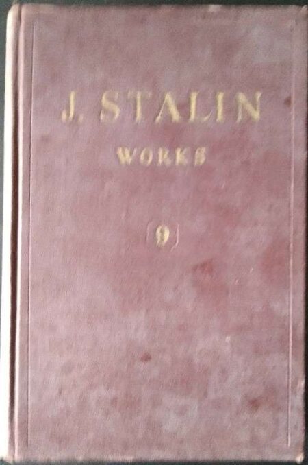 J.V. Stalin Works Volume 9 December 1926 - July 1927