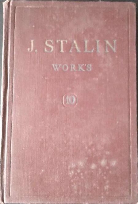 J.V. Stalin Works Volume 10 August - December 1927