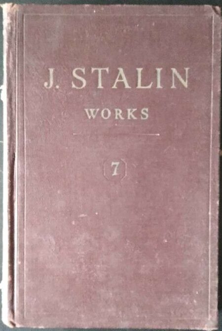 J.V. Stalin Works Volume 7 1925