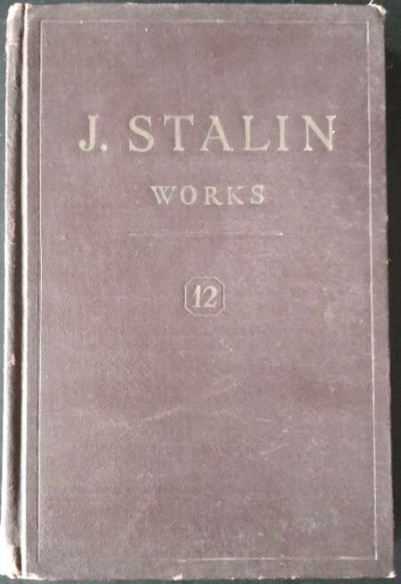 J.V. Stalin Works Volume 4 April 1929 - June 1930