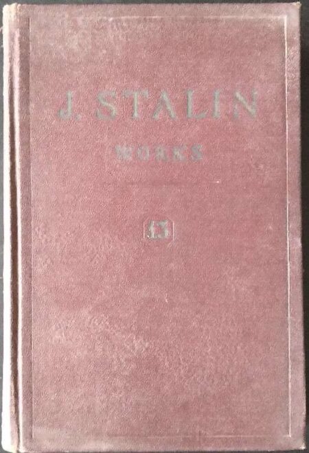J.V. Stalin Works Volume 1 1901-1907