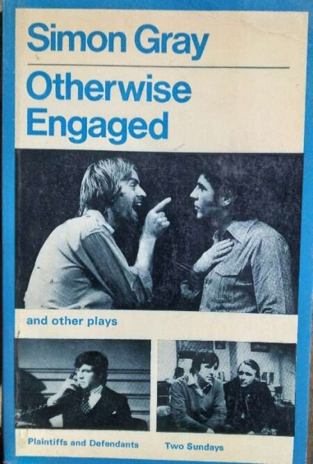 Simon Gray Otherwise And other Plays