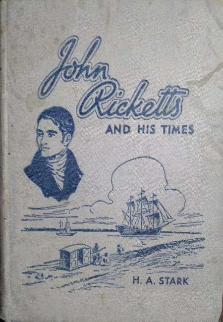 John Ricktts nd His Times By Herbert Alick Stack