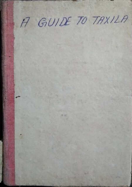 A Guide To Taxila