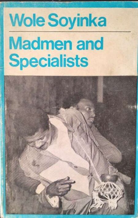 Wole Soyinka admen And Speciaists