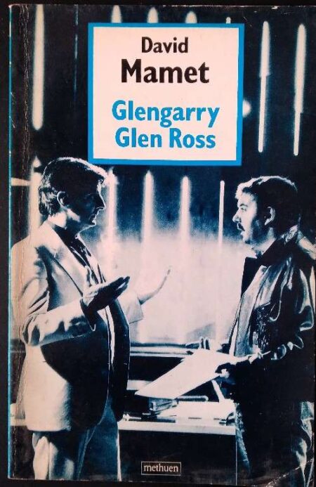 David Mamet Glengarry Glen Ross