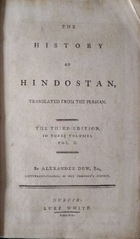 The History of Hindostan Translated From The Persian
