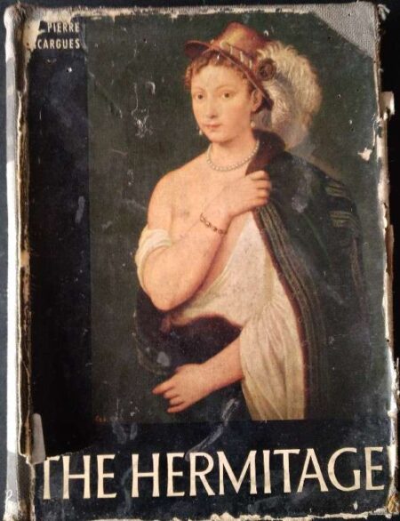 The Hermitage Pierre Descargues London Thames And Hudson