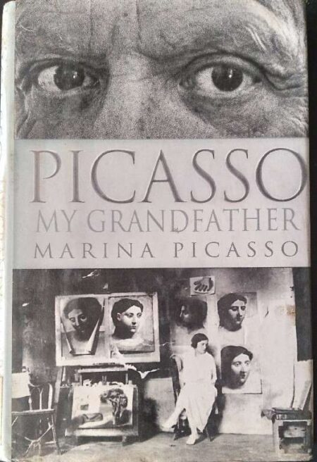 Picasso My Grandfather Marina Picasso