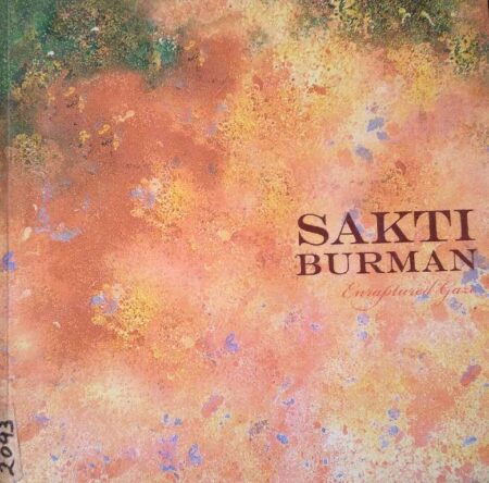 SAKTI BURMAN ENRAPTURED GAZE