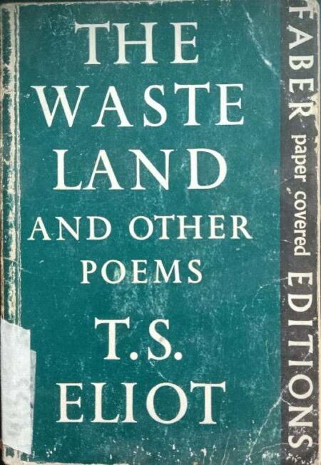 THE WASTE LAND AND OTHER POEMS BY T.S. ELIOT