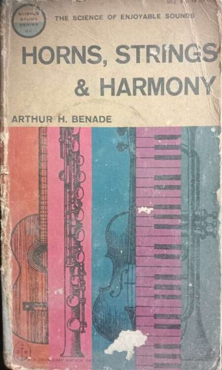 HORNS, STRINGS HARMONY BY ARTHUR H.BENADE