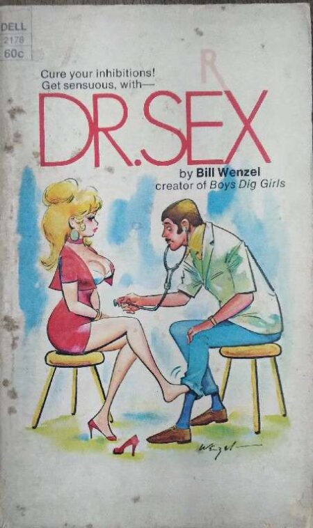 Dr. Sex By Bill Wenzel