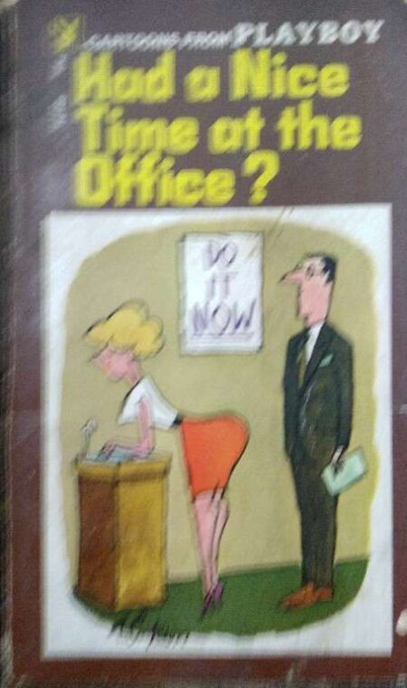 Cartoon From Playboy Had A Nice Time At The Office?