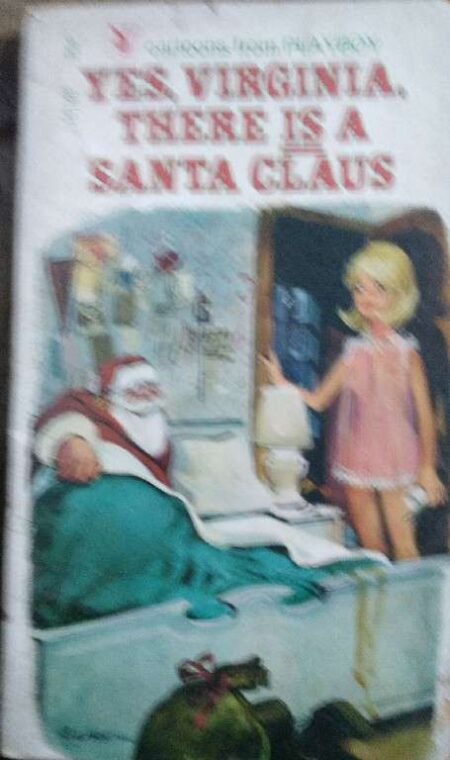 Cartoon From Playboy Yes, Virginia There Is A Santa Claus