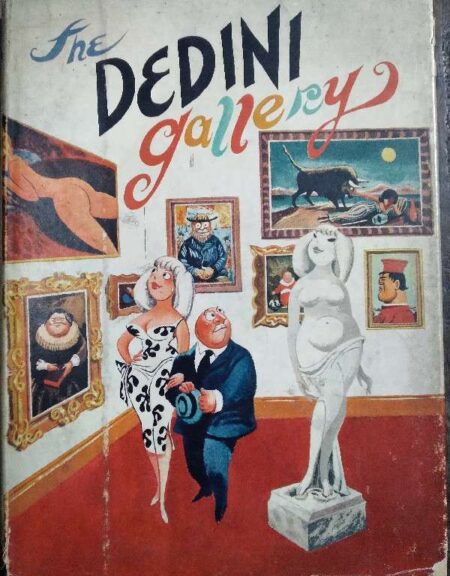 THE DEDINI GALLERY BY ELDON DEDINI