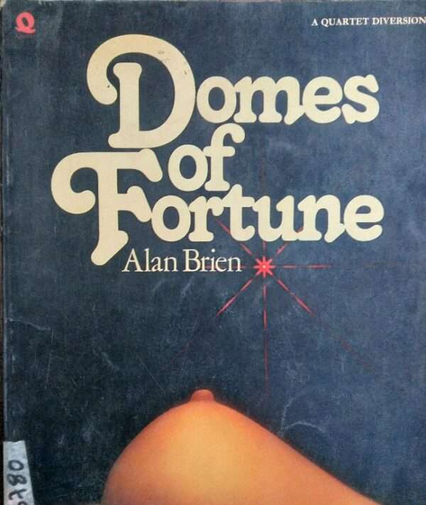 DOMES OF FORTUNE ALAN BRIEN