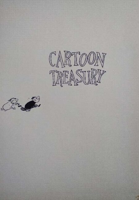 CARTOON TREASURY PEN AND PENCIL HUMOR OF THE WORLD BY LUCY BLACK JOHNSON AND PYKE JOHNSON, JR.