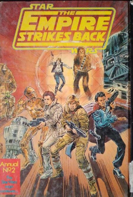 THE EMPIRE STIKES BACK ANNUAL NO.2 THE STAR WARS SAGA CONTINUES..