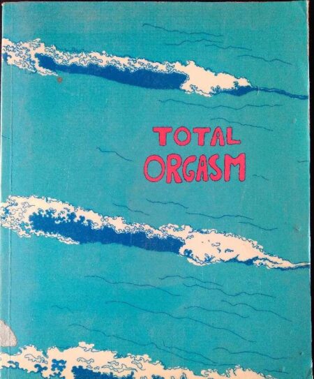 TOTAL ORGASM BY JACK LE ROSENBERG