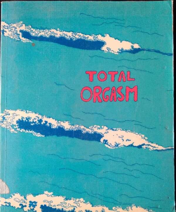 TOTAL ORGASM BY JACK LE ROSENBERG