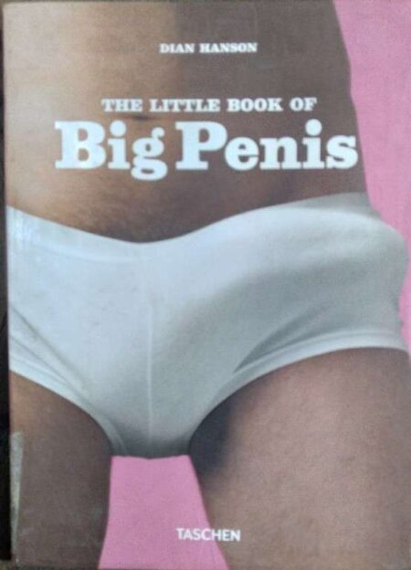 THE LITTLE BOOK OF BIG PENIS BY DIAN HANSON
