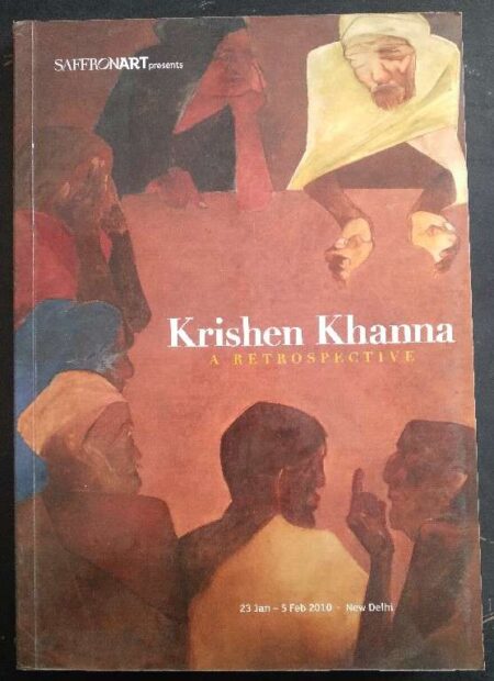 Saffronart Presents Krishen Khanna A Retrospective 23 Jan - 5 Feb 2010 New Delhi