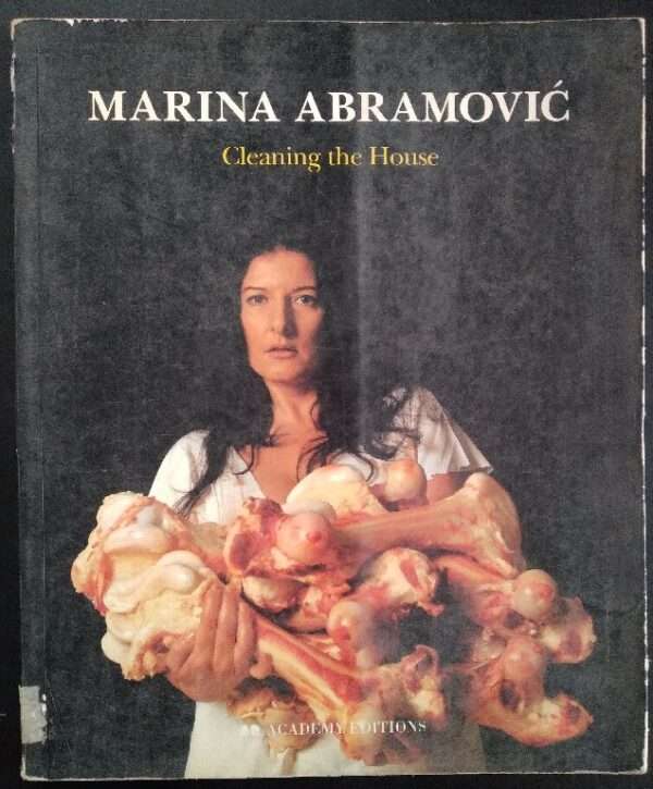 MARINA ABRAMOVIC CLEANING THE HOUSE