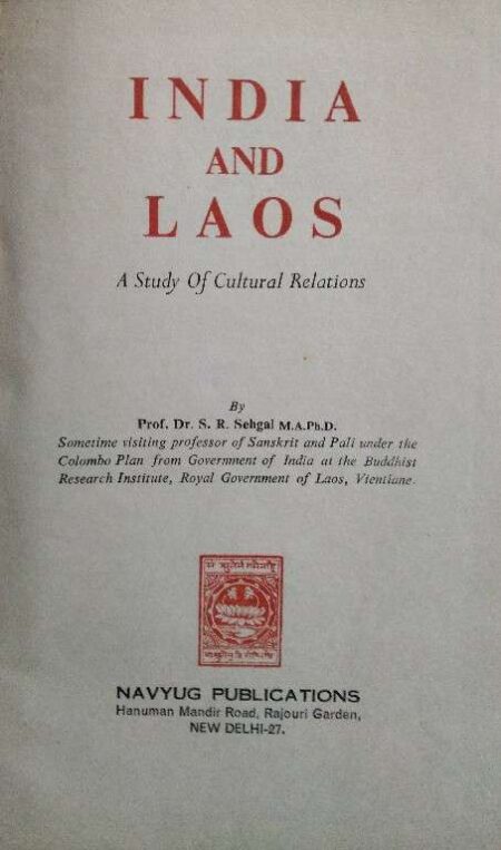 INIDA AND LAOS A STUDY OF CULTURE RELATIONS