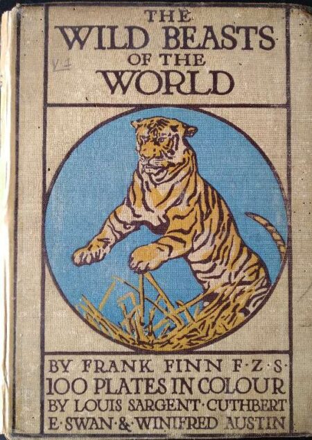 THE WILD BEASTS OF THE WORLD