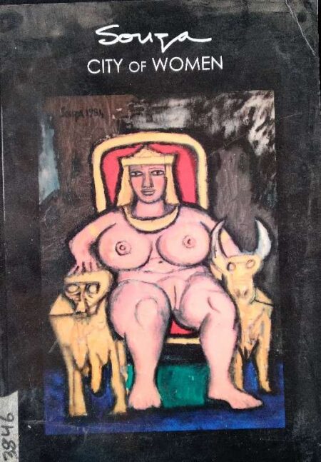 SOUZA CITY OF WOMAN CURATED BY VINOD BHARDWAJ BRIJ SHARMA