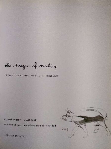 THE MAGIC OF MAKING AN EXHIBITION OF PAINTINGS BY K.G. SUBRAMANYAN