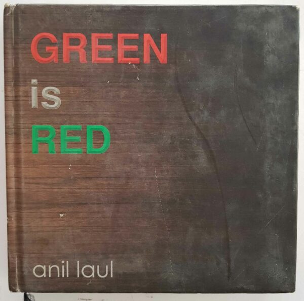 Green is red
