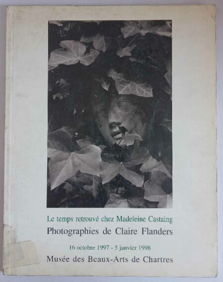 Le temps retrouve chez madeleine castaing Photographies de claire flanders