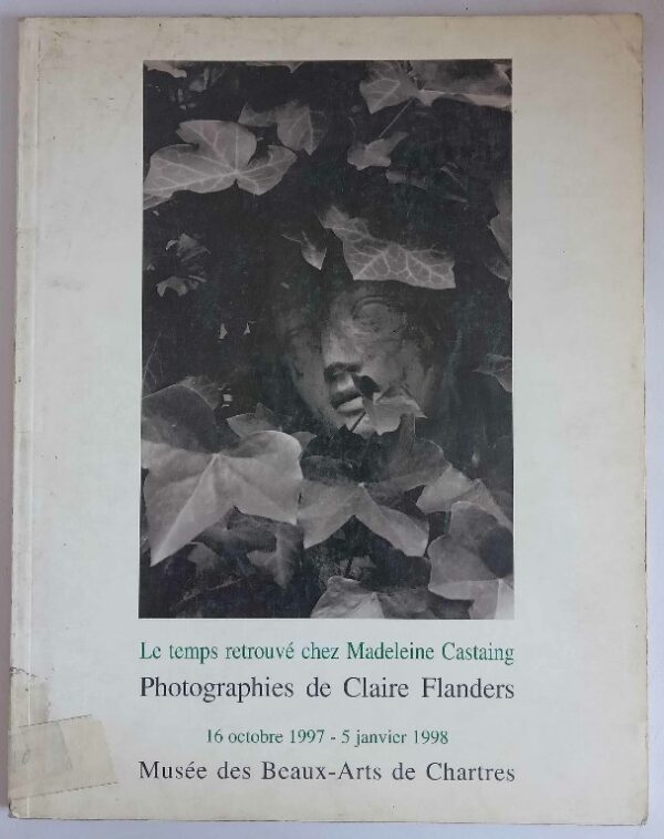 Le temps retrouve chez madeleine castaing Photographies de claire flanders