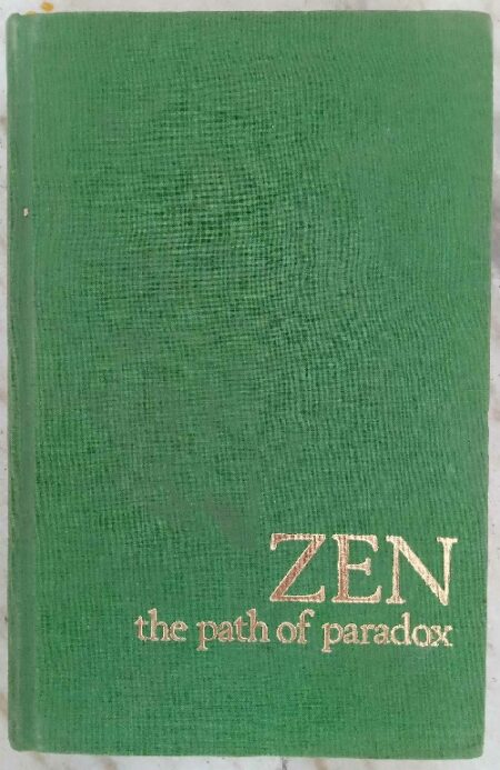 Zen The Path of paradox
