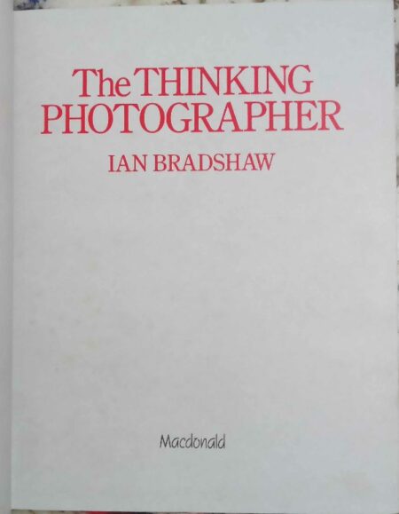 The Thinking photographer