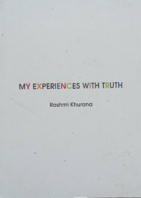 My experiences with truth