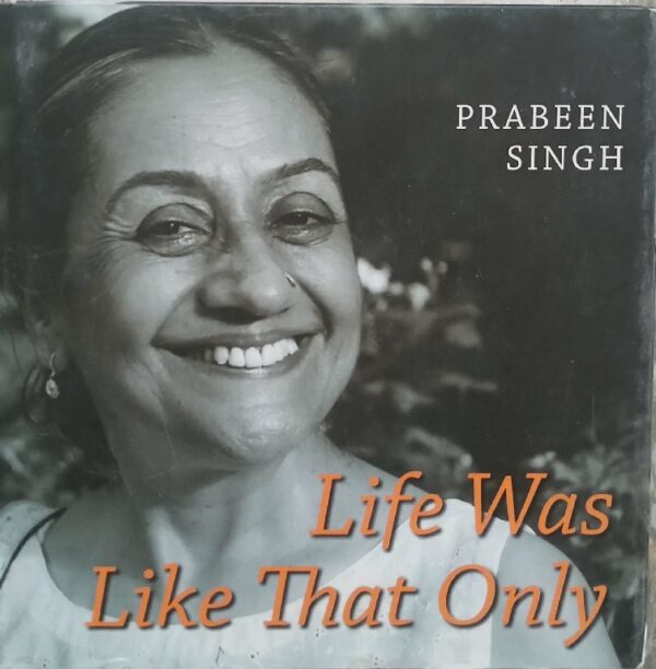 Life was Like that only