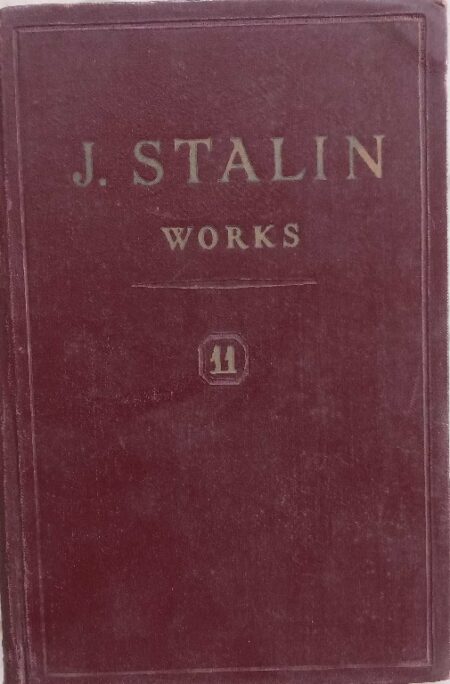 J. Stalin Works Volume 11