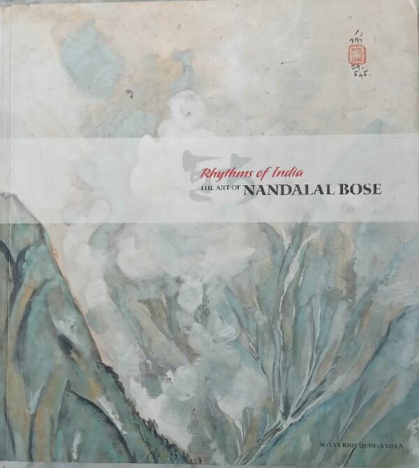 Rythms of India The art of Nandlalal bose
